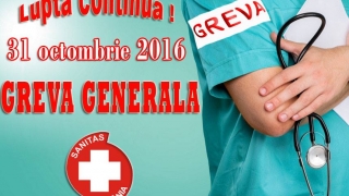 31 octombrie - GREVĂ GENERALĂ în Sănătate!