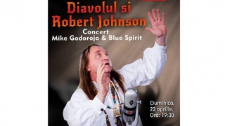 Diavolul și Robert Johnson, un spectacol în Constanța cu Mike Godoroja & Blue Spirit