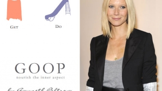 O nouă revistă, „goop“, lansată de actrița Gwyneth Paltrow