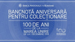 Bancnotă aniversară dedicată împlinirii a 100 de ani de la Marea Unire
